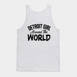detroit girl around the world Tank Top